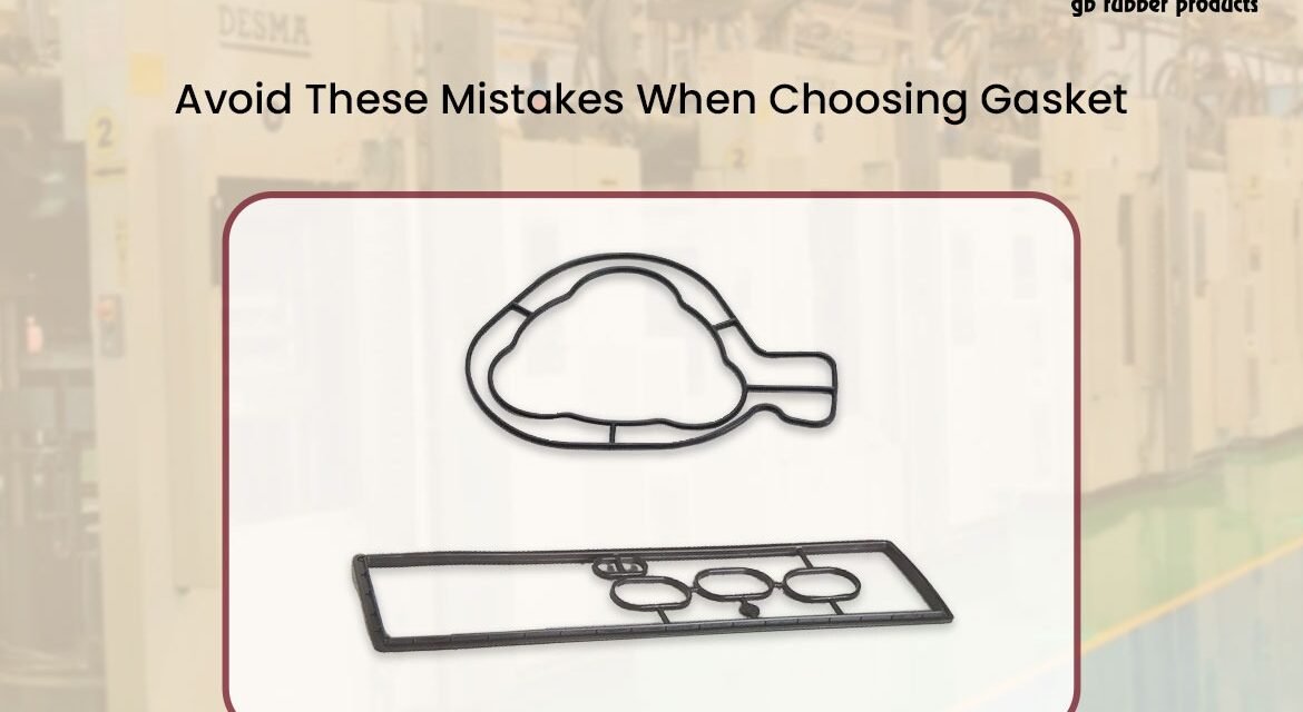 Avoid These Mistakes When Choosing a Ring Gasket